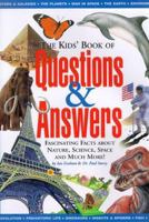 The Kid's Book of Questions & Answers: Fascinating Facts About Nature, Science, Space and Much More! 0762402806 Book Cover