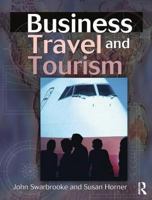 Business Travel and Tourism 0750643927 Book Cover