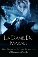 La dame du marais B0C2RFTYGL Book Cover
