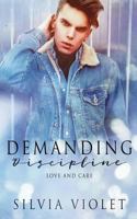 Demanding Discipline 1726813029 Book Cover