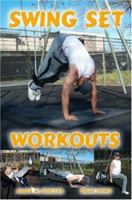 Swing Set Workouts 0615151701 Book Cover