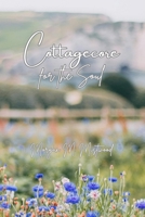 Cottagecore for the Soul B0DTV3CRR3 Book Cover