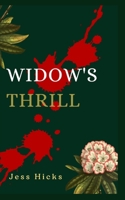 Widow's Thrill B0BVT754TM Book Cover