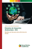 Estudos de Impactos Ambientais - EIA (Portuguese Edition) 6206761487 Book Cover