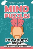 Mind Puzzles for Adults Difficult: Doors Puzzles - 200 Brain Puzzles with Answers 1980843570 Book Cover