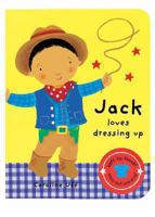 We Love Dressing Up: Jack Loves Dressing Up 1405047402 Book Cover