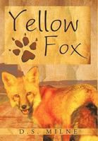 Yellow Fox 1426920156 Book Cover