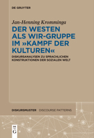 Der Westen als Wir-Gruppe im "Kampf der Kulturen" (Diskursmuster / Discourse Patterns) (German Edition) 3111622568 Book Cover
