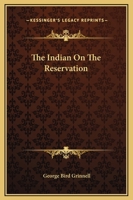 The Indian On The Reservation 1419167243 Book Cover