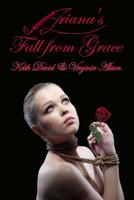 Ariana's Fall From Grace 1517474426 Book Cover
