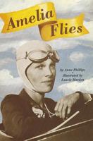 Amelia Flies 0765234203 Book Cover