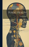Public Health 0530572656 Book Cover
