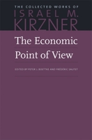 The Economic Point Of View: An Essay In The History Of Economic Thought 0865977348 Book Cover