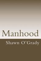 Manhood 1490527680 Book Cover