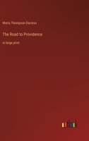 The Road to Providence: in large print 3368624059 Book Cover