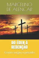 Do �den � Reden��o: Como surgiu o pecado 1089475594 Book Cover