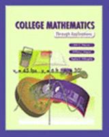 College Mathematics Through Applications 0766802302 Book Cover