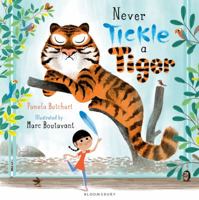 Never Tickle a Tiger 1408839040 Book Cover