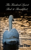 The Kindred Spirit Bed & Breakfast 1514692600 Book Cover