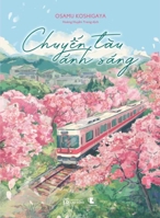 Chuy?n tàu ánh sáng 6044927253 Book Cover