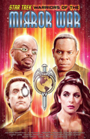 Star Trek: Warriors of the Mirror War 1684059631 Book Cover