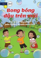 Bubbles On My Nose - Bong bóng u trên mi 1922780464 Book Cover