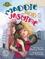 Maddie and Jasmine 1774822296 Book Cover