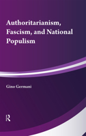 Authoritarianism, Fascism, and National Populism 0878556427 Book Cover
