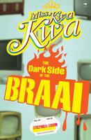 Miss Kwa Kwa II: The Dark Side of the Braai 1770093869 Book Cover