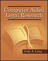 Computer Aided Legal Research (The West Legal Studies Series) 0766813339 Book Cover