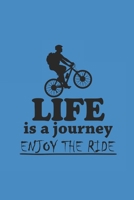 LIFE IS A JOURNEY ENJOY THE RIDE: Rad Notizbuch Mountain Bike Planner Cycle Notebook Cyclist Journal kariert squared karo 1690921285 Book Cover