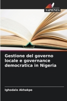 Gestione del governo locale e governance democratica in Nigeria (Italian Edition) 6207509447 Book Cover