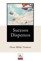 Sucesos Dispersos 8494740946 Book Cover