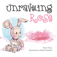 Unraveling Rose 0764353934 Book Cover