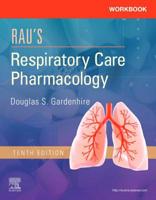 Workbook for Rau's Respiratory Care Pharmacology 0323080278 Book Cover