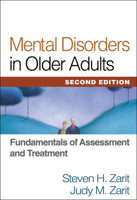 Mental Disorders in Older Adults: Fundamentals of Assessment and Treatment 1572309466 Book Cover