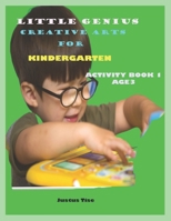 Little Genius Creative Arts for Kindergarten B08HGLNH7X Book Cover