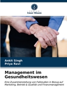 Management im Gesundheitswesen 6200854440 Book Cover