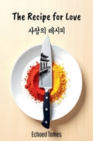 The Recipe For Love B0FLDK2R8J Book Cover