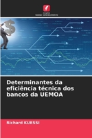 Determinantes da eficiência técnica dos bancos da UEMOA 6205906708 Book Cover