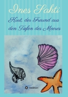 Kurt, Der Freund Aus Den Tiefen Des Meeres 3748244622 Book Cover