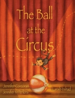 The Ball at the Circus B0CVCYT4W3 Book Cover