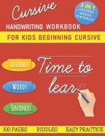 Cursive Handwriting Workbook For Kids Beginning Cursive: Writing Practice Book to Master Letters, Words & Sentences - handwriting jokes and riddles B08NDH6P1Q Book Cover