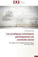 Les Pratiques Artistiques Participatives En Contexte Social 3841730353 Book Cover