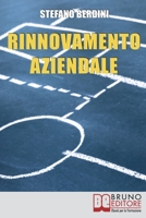 Rinnovamento Aziendale 8861743358 Book Cover