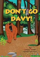 Don't Go Davy! 1782228519 Book Cover