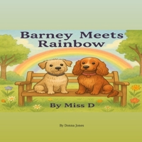 Barney meets Rainbow B0FKN1C4Y6 Book Cover