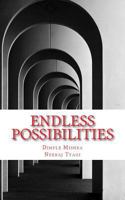 Endless Possibilities 1530848164 Book Cover