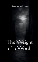 The Weight of a Word B0GWFFMP38 Book Cover