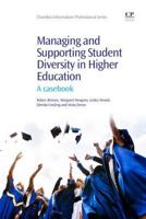 Managing and Supporting Student Diversity in Higher Education: A Casebook 1843347199 Book Cover